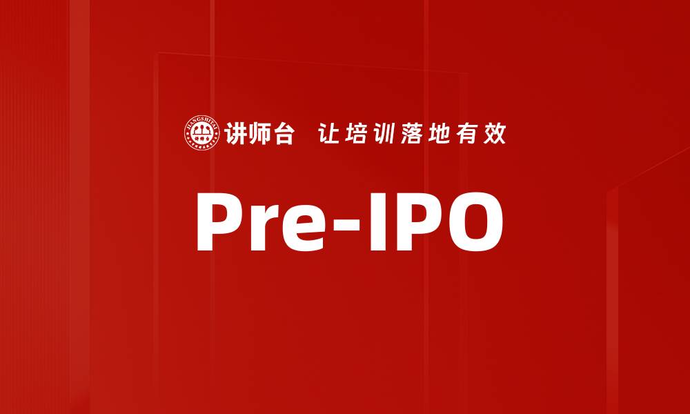 Pre-IPO